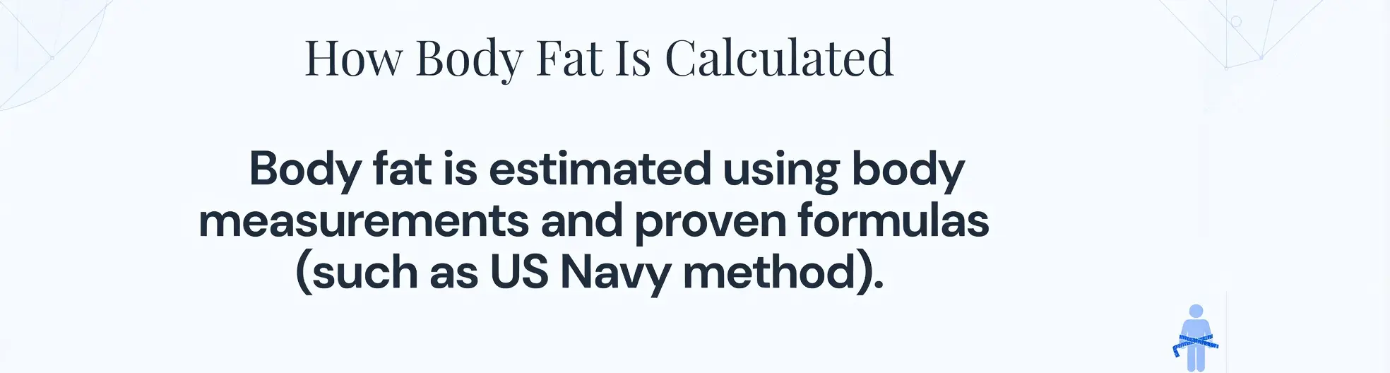 How Body Fat Is Calculated