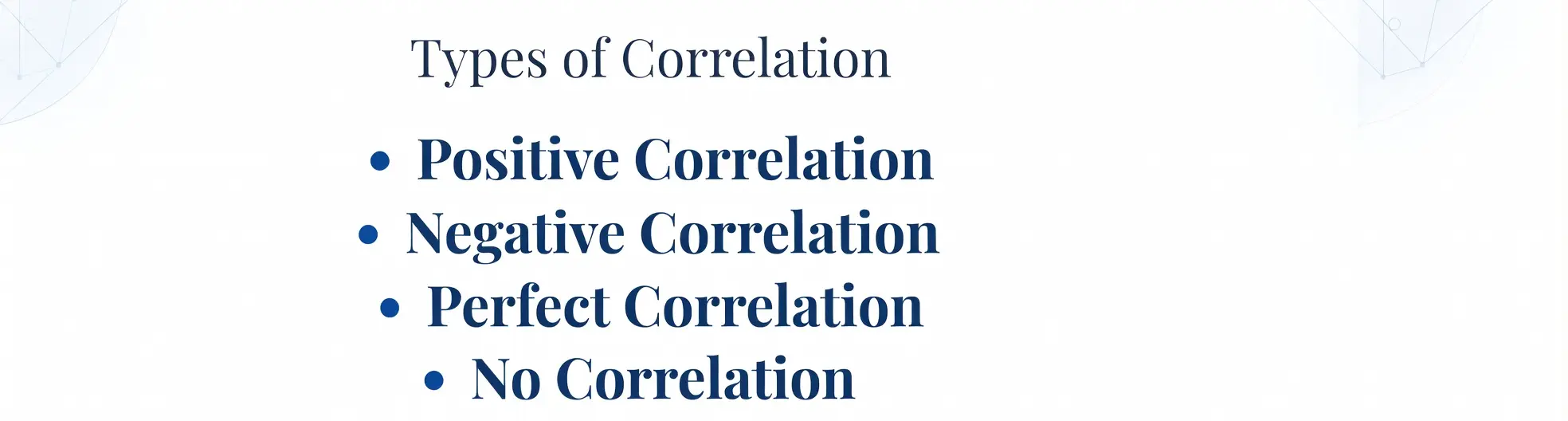 Types of Correlation